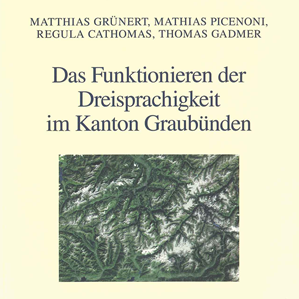 La trilinguitad grischuna