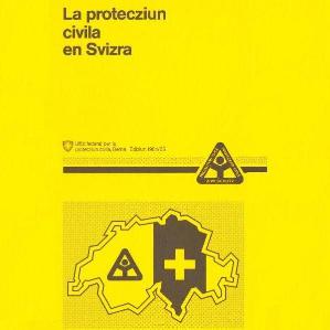 La protecziun civila en Svizra