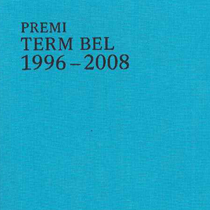 Premi Term Bel 1996-2008